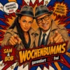 SAM & BOB präsentieren : DER WOCHENBUMMS No3
